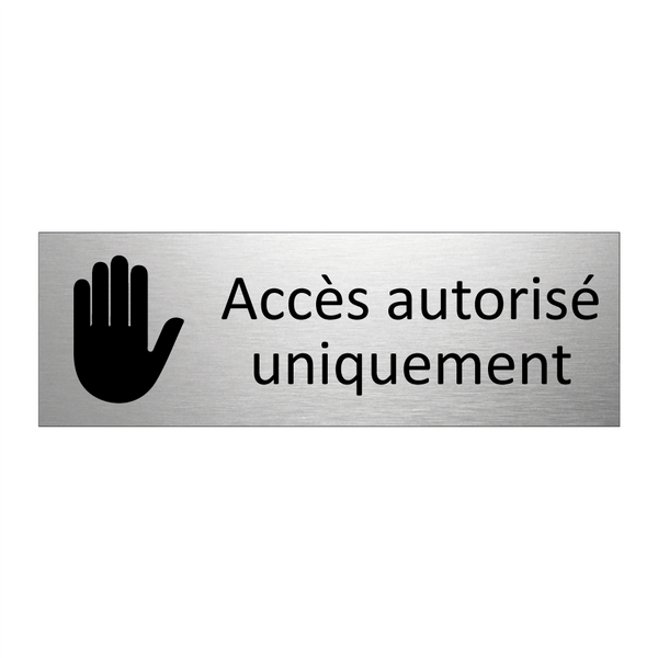 Accès autorisé uniquement