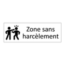 Zone sans harcèlement