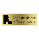 Zone de silence – Test en cours