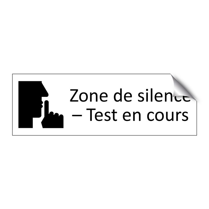 Zone de silence – Test en cours