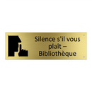 Silence s'il vous plaît – Bibliothèque
