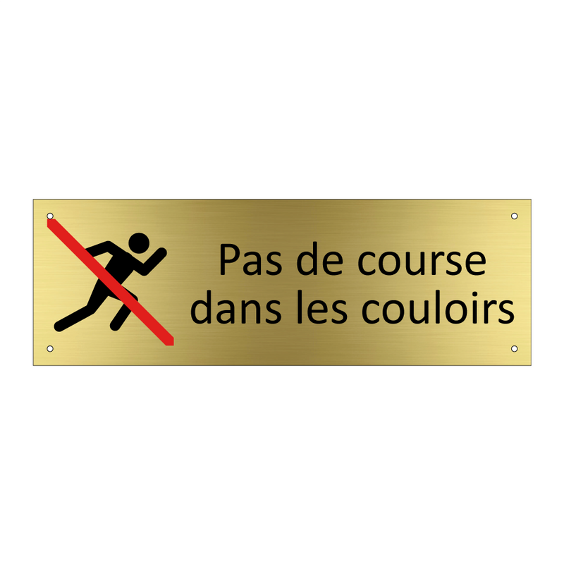 Pas de course dans les couloirs
