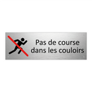 Pas de course dans les couloirs