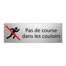 Pas de course dans les couloirs