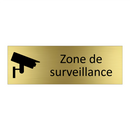 Zone de surveillance