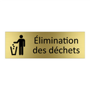 Élimination des déchets