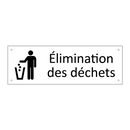 Élimination des déchets