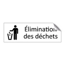 Élimination des déchets