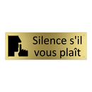 Silence s'il vous plaît