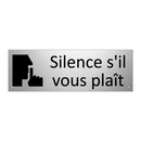 Silence s'il vous plaît