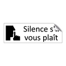 Silence s'il vous plaît