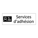 Services d'adhésion