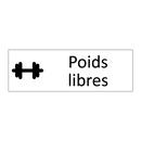 Poids libres