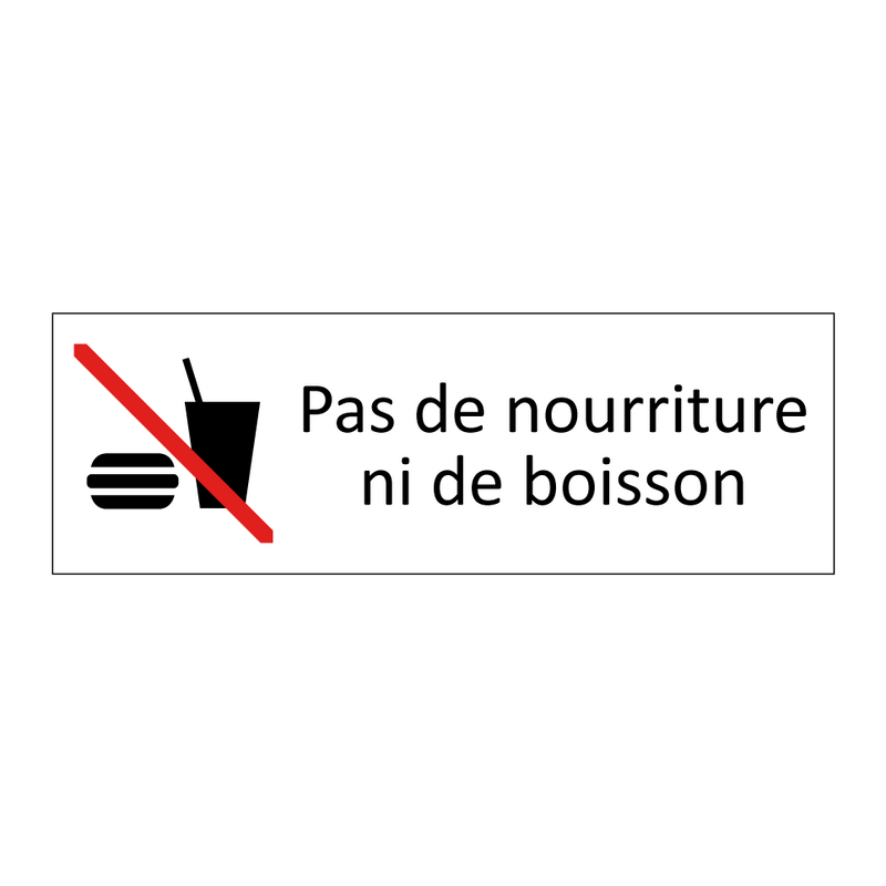 Pas de nourriture ni de boisson