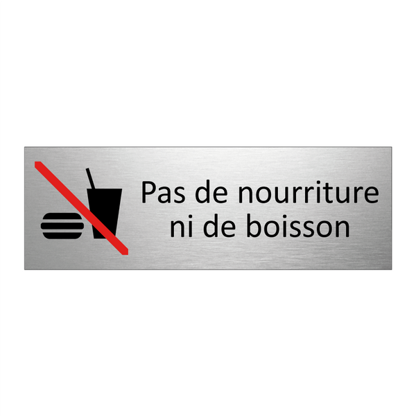 Pas de nourriture ni de boisson