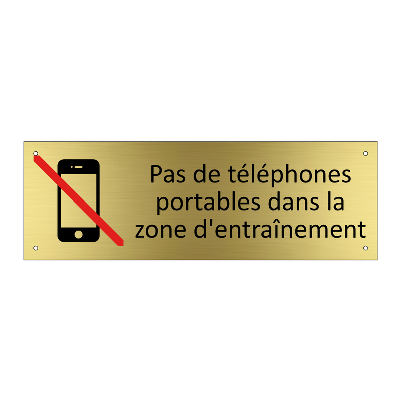 Pas de téléphones portables dans la zone d'entraînement