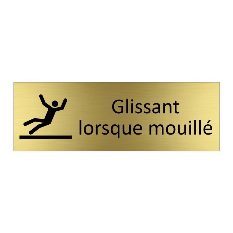 Glissant lorsque mouillé