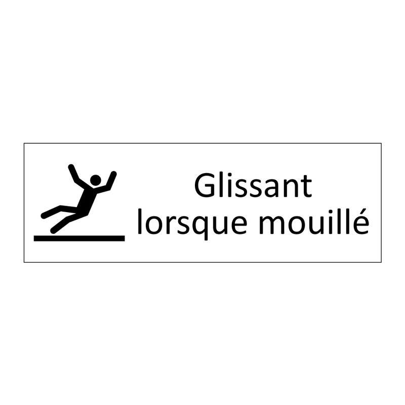 Glissant lorsque mouillé