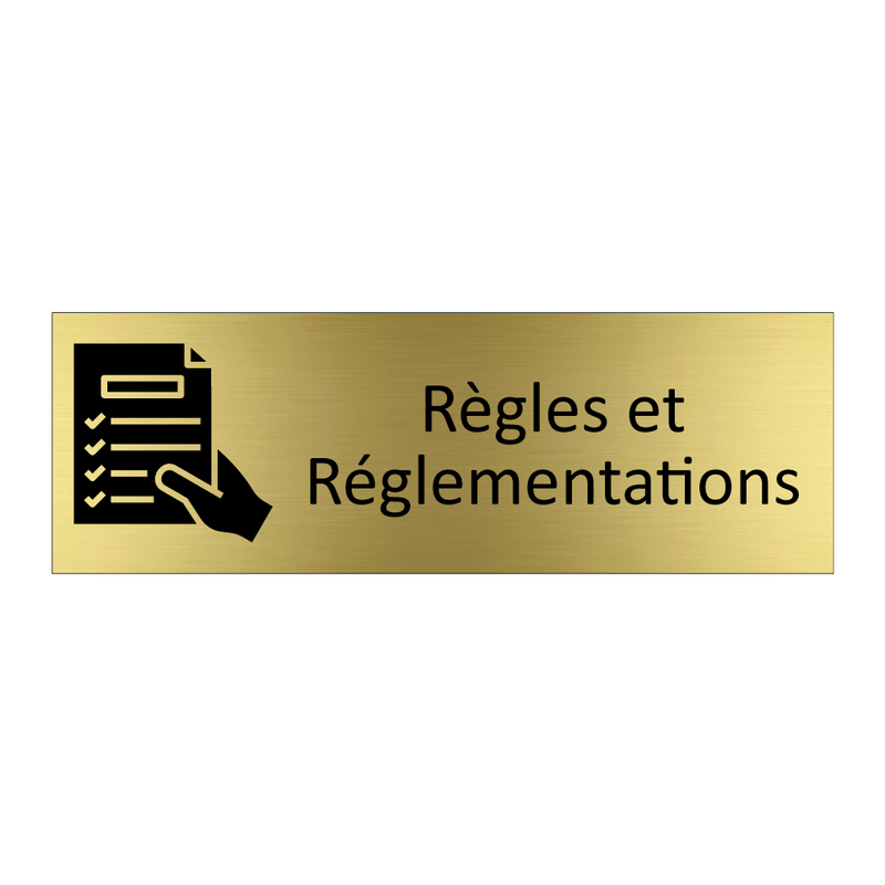 Règles et Réglementations