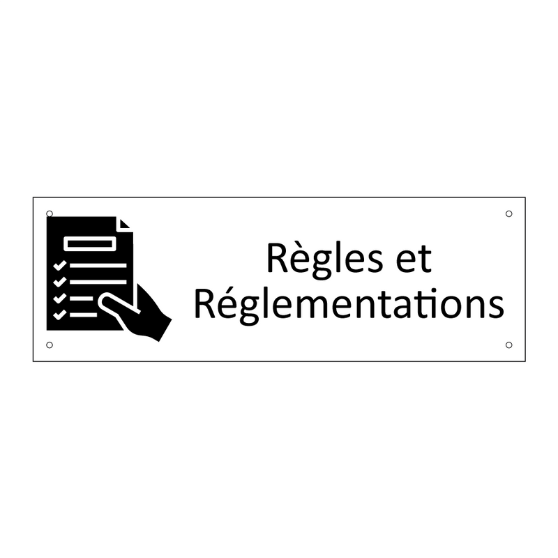 Règles et Réglementations