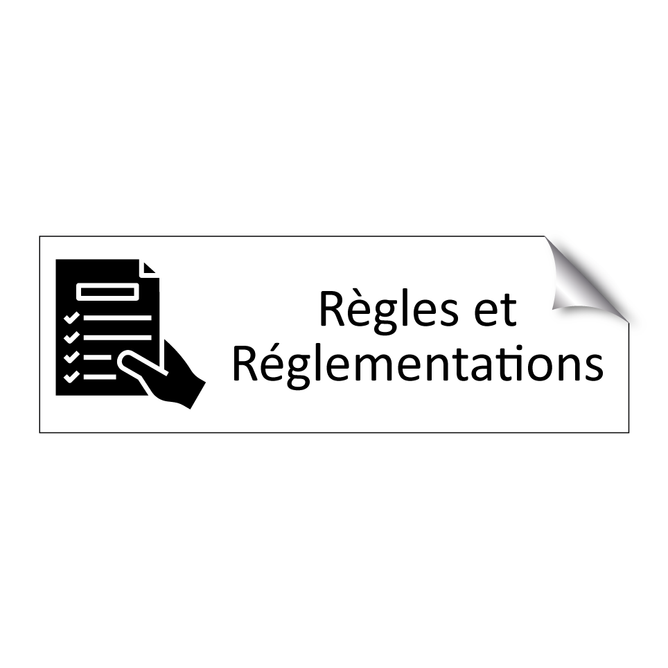 Règles et Réglementations