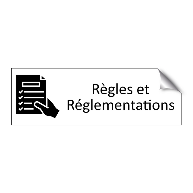 Règles et Réglementations