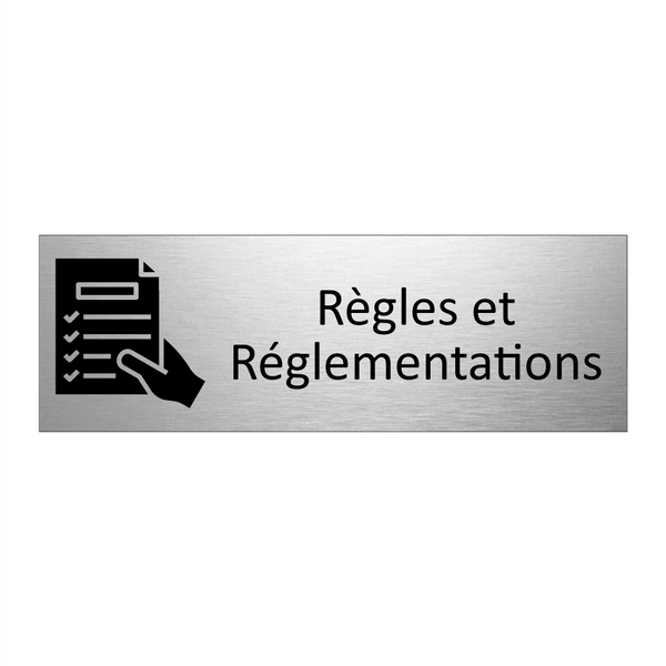Règles et Réglementations