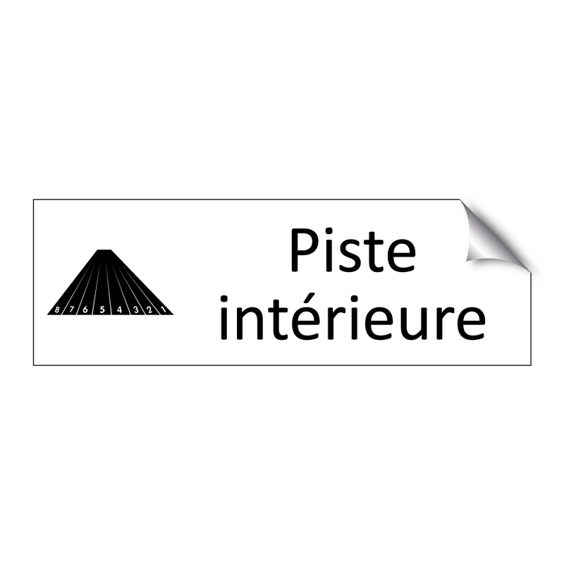 Piste intérieure