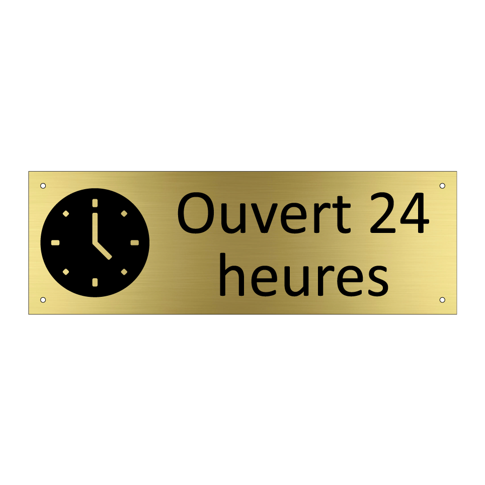 Ouvert 24 heures
