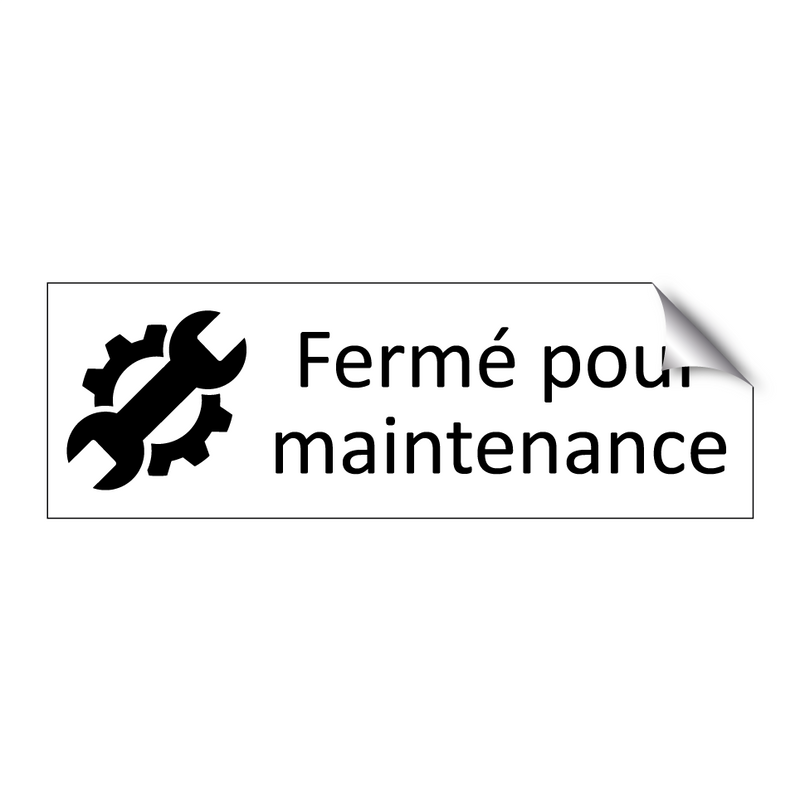 Fermé pour maintenance