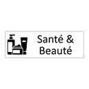 Santé & Beauté