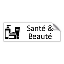 Santé & Beauté