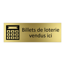 Billets de loterie vendus ici