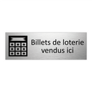 Billets de loterie vendus ici