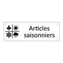 Articles saisonniers
