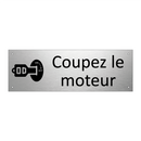 Coupez le moteur