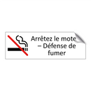 Arrêtez le moteur – Défense de fumer