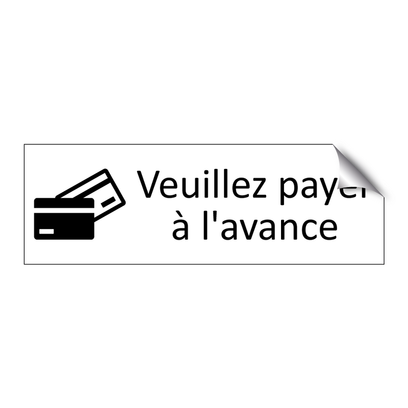 Veuillez payer à l'avance