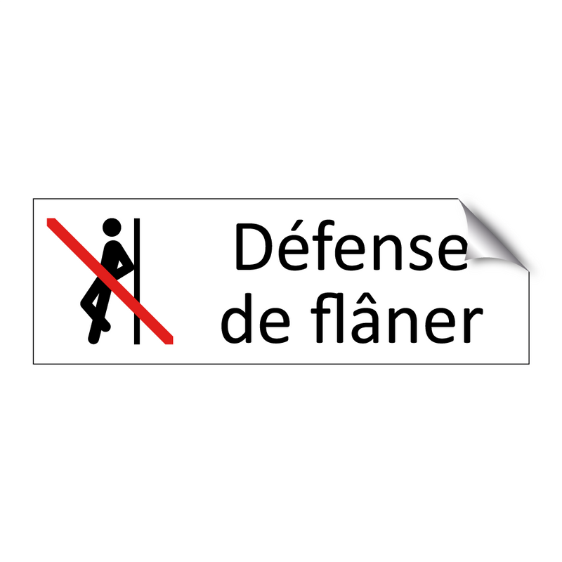 Défense de flâner