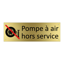 Pompe à air hors service