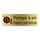 Pompe à air hors service
