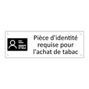 Pièce d'identité requise pour l'achat de tabac