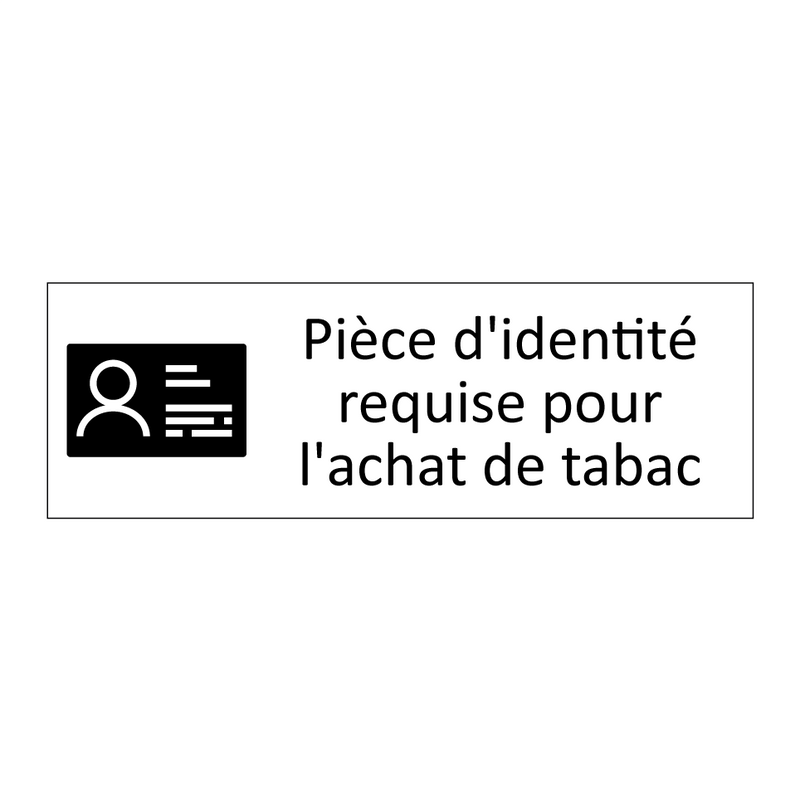 Pièce d'identité requise pour l'achat de tabac