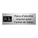 Pièce d'identité requise pour l'achat de tabac