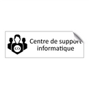 Centre de support informatique