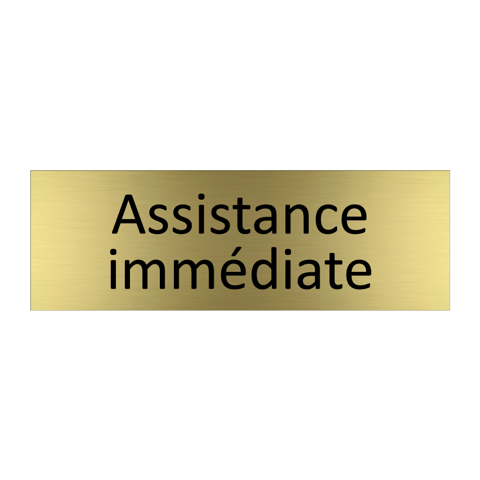 Assistance immédiate