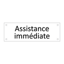 Assistance immédiate