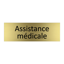 Assistance médicale