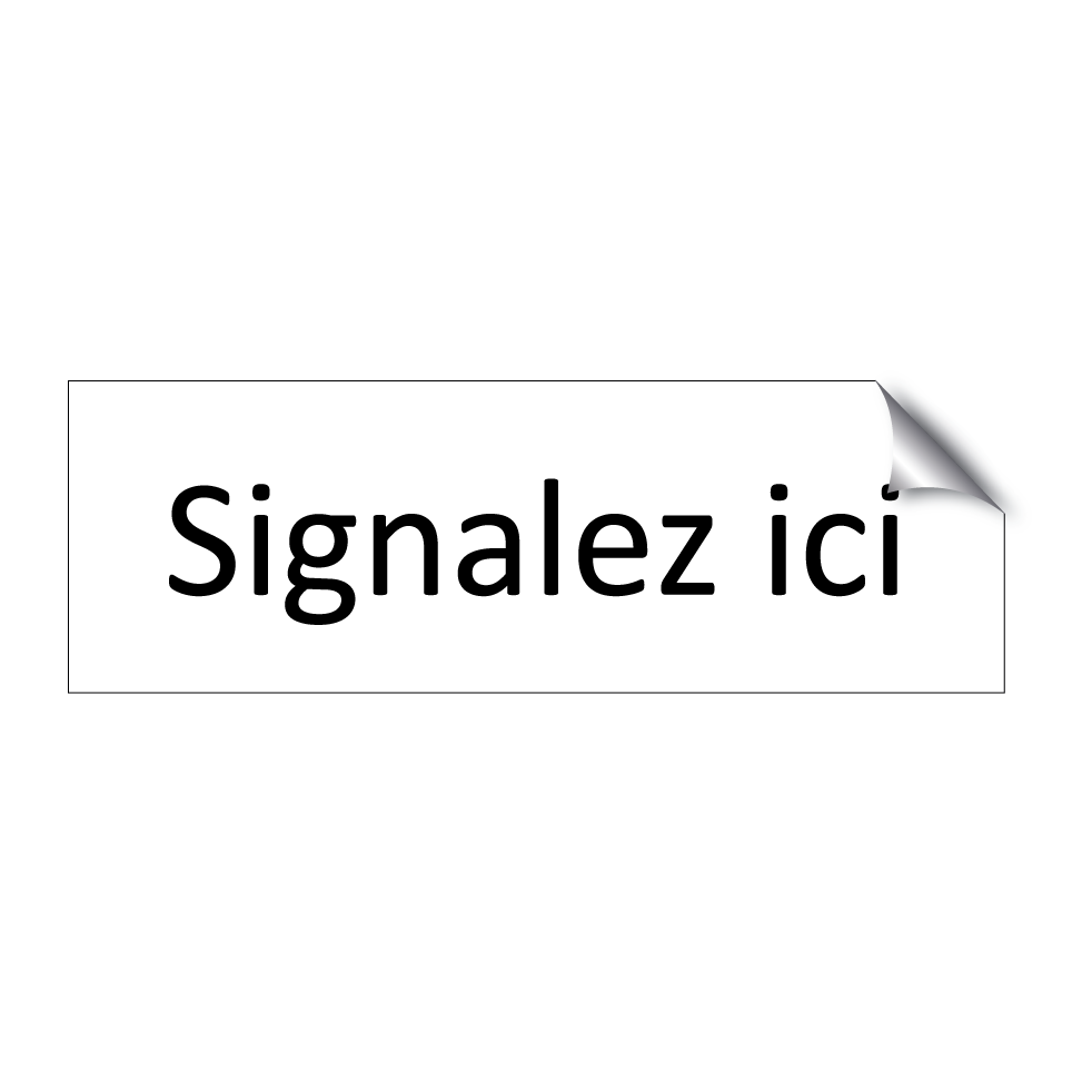 Signalez ici
