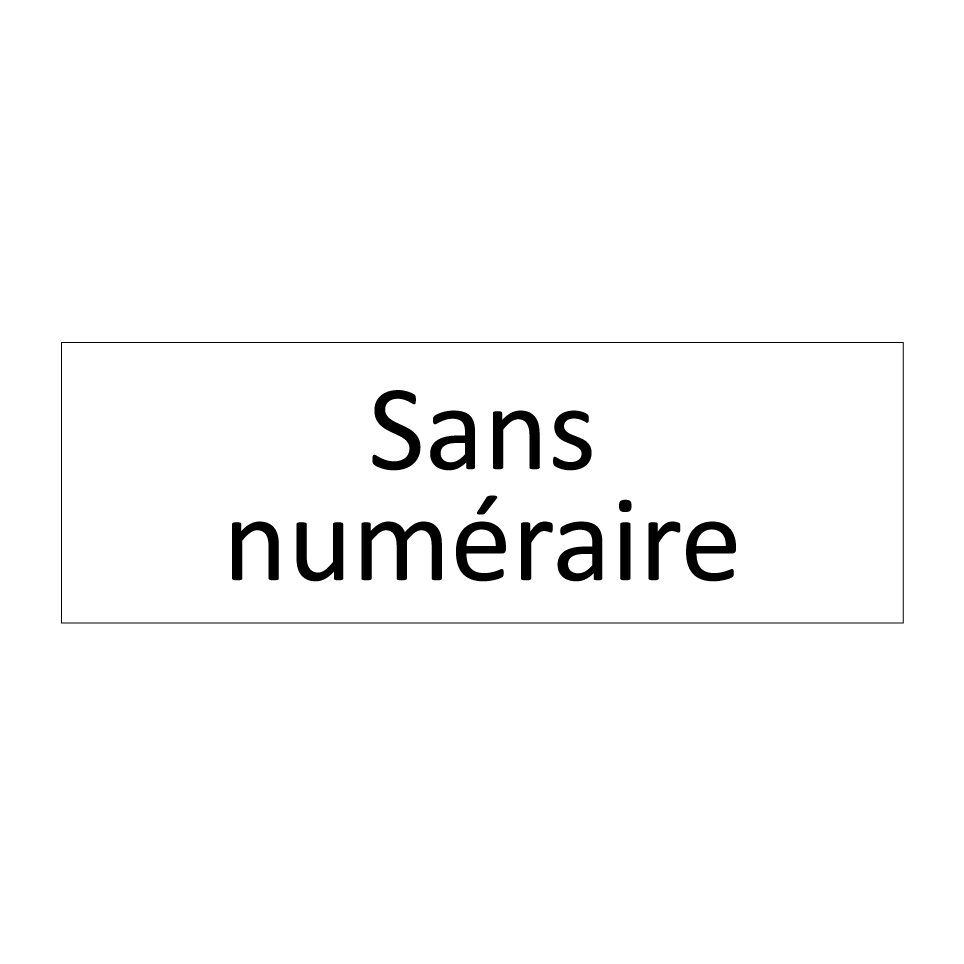 Sans numéraire